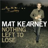 Download or print Mat Kearney Nothing Left To Lose Sheet Music Printable PDF 7-page score for Pop / arranged Piano, Vocal & Guitar Chords (Right-Hand Melody) SKU: 57620