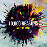 Download or print Matt Redman 10,000 Reasons (Bless The Lord) Sheet Music Printable PDF 2-page score for Christian / arranged Piano Solo SKU: 1319570