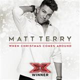 Download or print Matt Terry When Christmas Comes Around Sheet Music Printable PDF 6-page score for Pop / arranged Piano, Vocal & Guitar Chords SKU: 125290