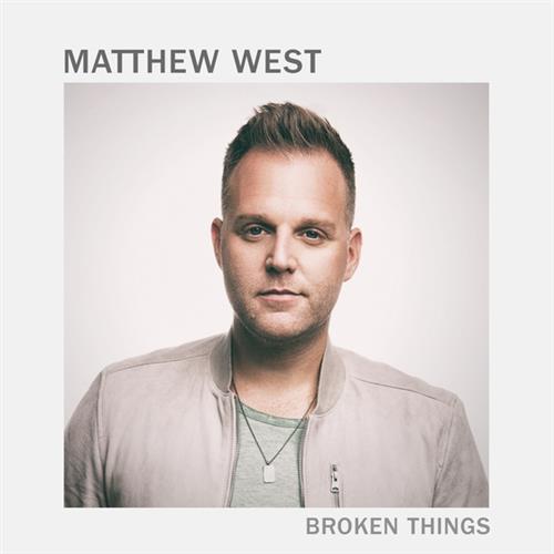 Matthew West Broken Things Profile Image