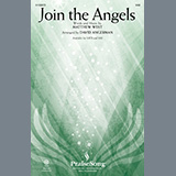 Download or print Matthew West Join The Angels (arr. David Angerman) Sheet Music Printable PDF 15-page score for Epiphany / arranged SAB Choir SKU: 1345672