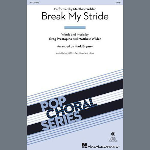 Matthew Wilder Break My Stride (arr. Mark Brymer) Profile Image