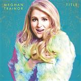 Download or print Meghan Trainor Dear Future Husband Sheet Music Printable PDF 8-page score for Pop / arranged Piano, Vocal & Guitar Chords (Right-Hand Melody) SKU: 159975