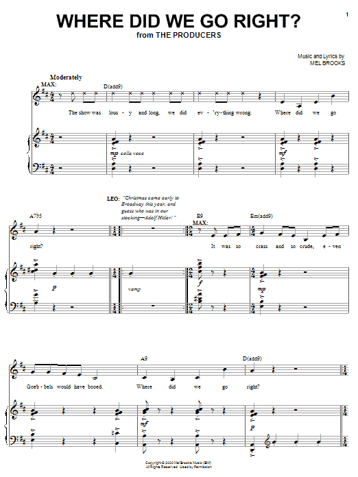 Learn to play Mel Brooks Where Did We Go Right? sheet music for Vocal Duet in minutes. Price: 6.9900$ Mel Brooks Where Did We Go Right? sheet music notes and chords arranged for Vocal Duet