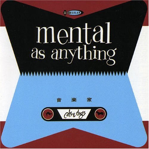 Mental As Anything Too Many Times Profile Image