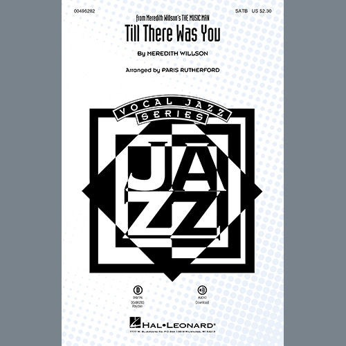 Meredith Willson Till There Was You (from The Music Man) (arr. Paris Rutherford) Profile Image
