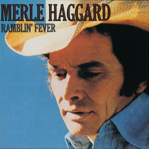 Merle Haggard Ramblin' Fever Profile Image