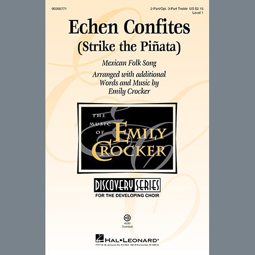 Mexican Folk Song Echen Confites (Strike the Piñata) (arr. Emily Crocker) Profile Image