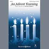 Download or print Michael Barrett An Advent Yearning Sheet Music Printable PDF 18-page score for Sacred / arranged SAB Choir SKU: 159147