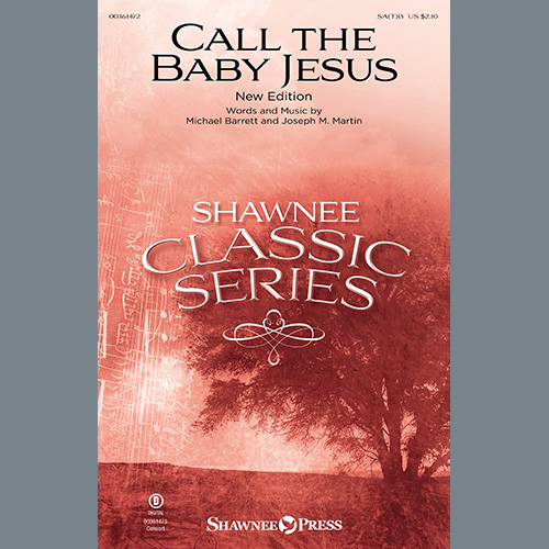 Michael Barrett and Joseph M. Martin Call The Baby Jesus (New Edition) Profile Image