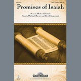 Download or print Michael Barrett Promises Of Isaiah Sheet Music Printable PDF 14-page score for Concert / arranged SATB Choir SKU: 80927