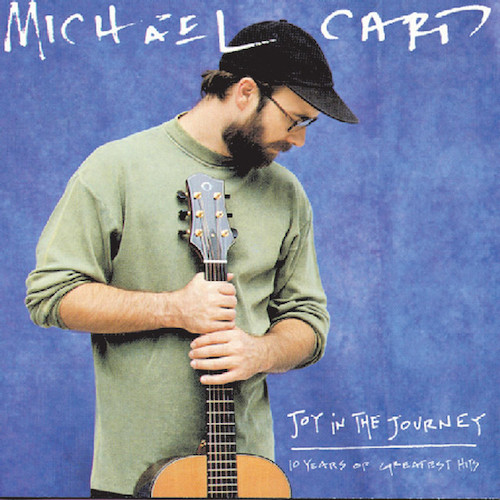 Michael Card Joy In The Journey Profile Image