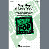 Download or print Michael Franti & Spearhead feat. Cherine Anderson Say Hey (I Love You) (arr. Audrey Snyder) Sheet Music Printable PDF 10-page score for Pop / arranged 2-Part Choir SKU: 1394834