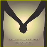 Download or print Michael Jackson Hold My Hand (feat. Akon) Sheet Music Printable PDF 9-page score for Pop / arranged Piano, Vocal & Guitar Chords SKU: 106202