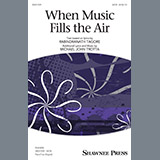 Download or print Michael John Trotta When Music Fills The Air Sheet Music Printable PDF 12-page score for Concert / arranged SATB Choir SKU: 198709