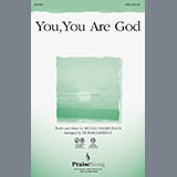 Download or print Michael Lawrence You, You Are God Sheet Music Printable PDF 10-page score for Contemporary / arranged SATB Choir SKU: 281459