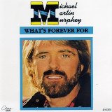 Download or print Michael Martin Murphey What's Forever For Sheet Music Printable PDF 2-page score for Country / arranged Piano Chords/Lyrics SKU: 87409