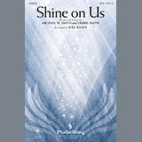 Download or print Michael W. Smith & Debbie Smith Shine On Us (arr. Joel Raney) Sheet Music Printable PDF 10-page score for Christian / arranged SATB Choir SKU: 414488