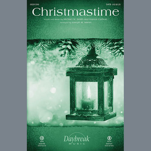 Michael W. Smith & Joanna Carlson Christmastime (arr. Joseph M. Martin) - Chimes Profile Image