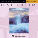 Download or print Michael W. Smith This Is Your Time Sheet Music Printable PDF 6-page score for Pop / arranged Big Note Piano SKU: 75259