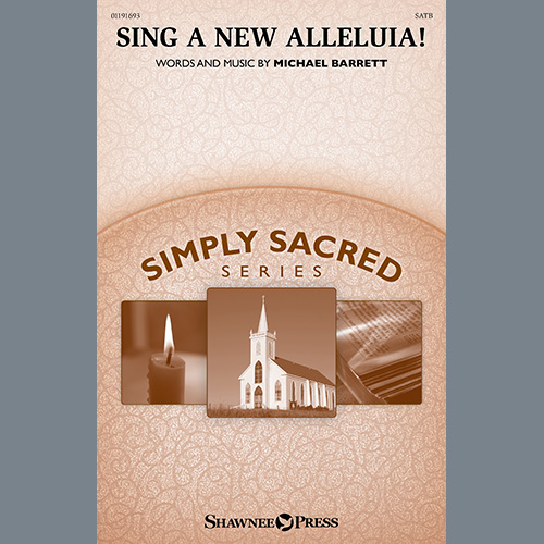 Michael Barrett Download Printable PDF Score Easily Download Michael Barrett Printable PDF piano music notes, guitar tabs for SATB Choir. Transpose or transcribe this score in no time - Learn how to play song progression.