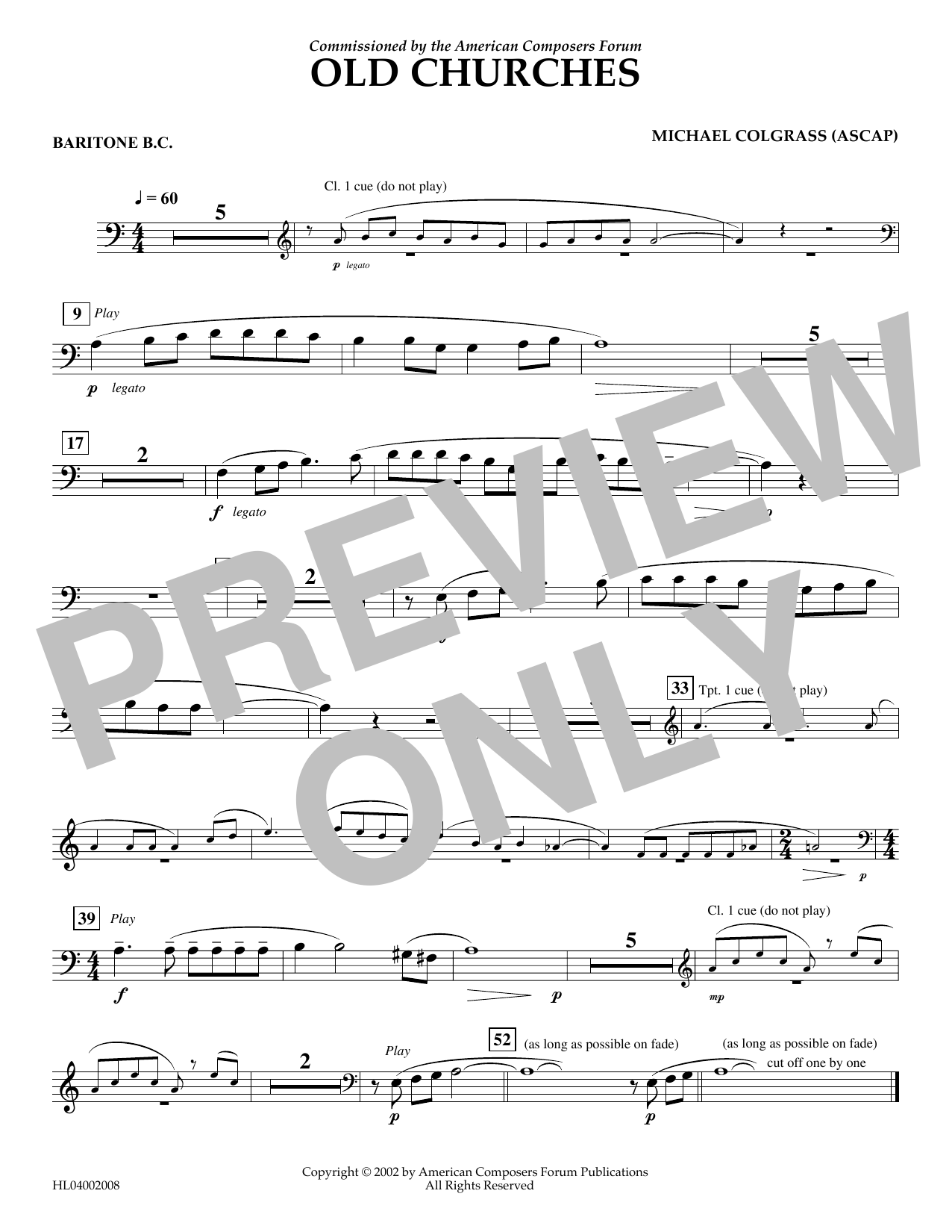 Learn to play Michael Colgrass Old Churches - Euphonium in Bass Clef sheet music for Concert Band in minutes. Price: 5.9900$ Michael Colgrass Old Churches - Euphonium in Bass Clef sheet music notes and chords arranged for Concert Band