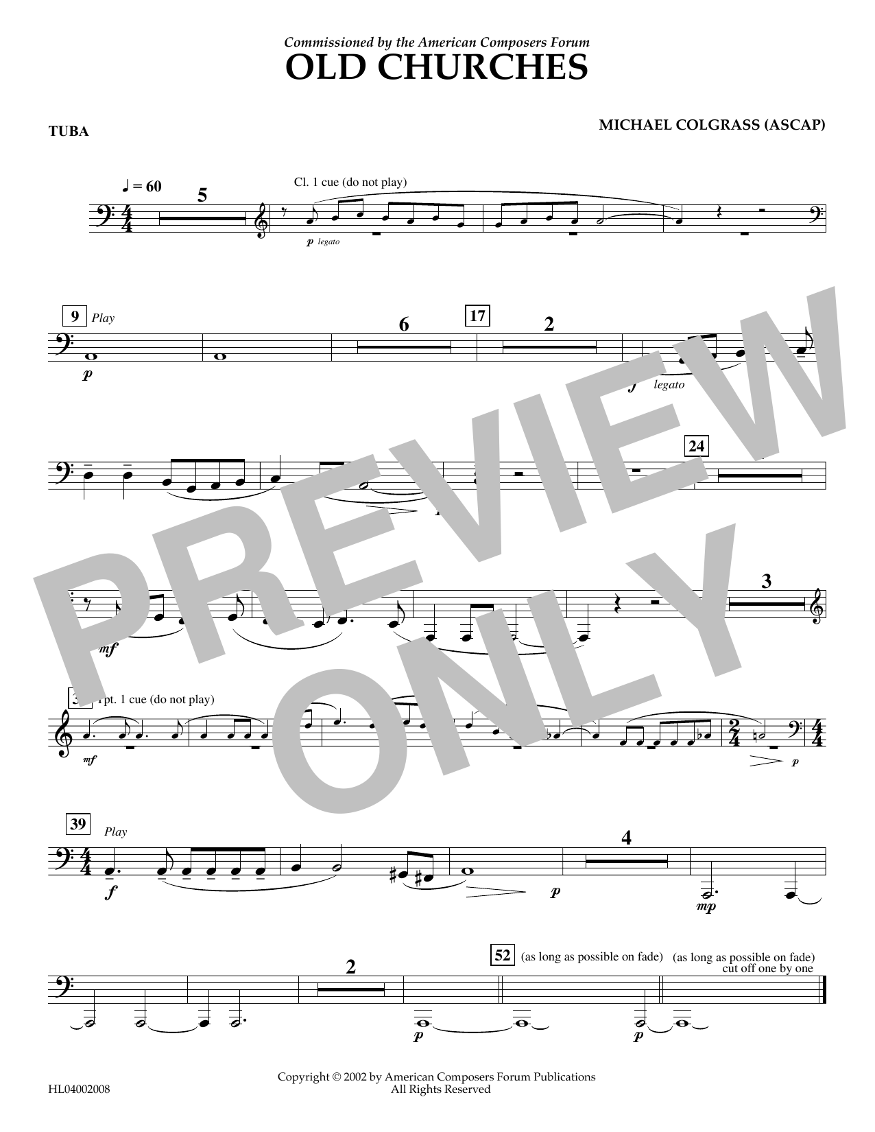 Learn to play Michael Colgrass Old Churches - Tuba sheet music for Concert Band in minutes. Price: 5.9900$ Michael Colgrass Old Churches - Tuba sheet music notes and chords arranged for Concert Band