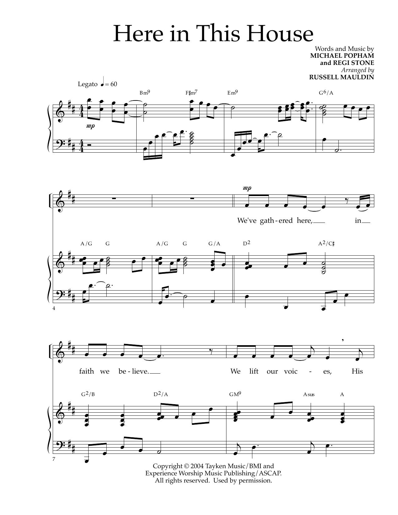 Learn to play Michael Popham and Regi Stone Here In This House (arr. Russell Mauldin) sheet music for SATB Choir in minutes. Price: 3.9900$ Michael Popham and Regi Stone Here In This House (arr. Russell Mauldin) sheet music notes and chords arranged for SATB Choir