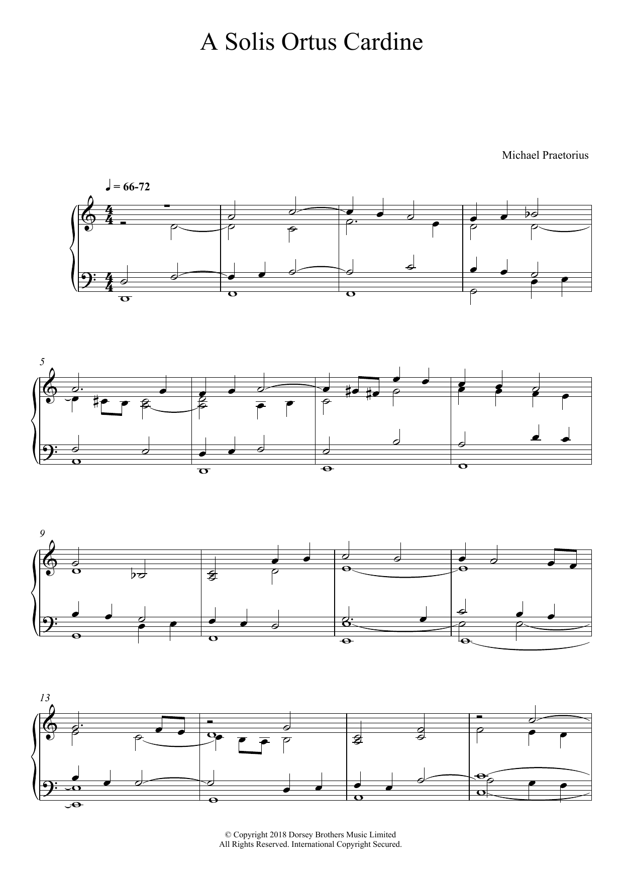 Learn to play Michael Praetorius A Solis Ortus Cardine sheet music for Piano Solo in minutes. Price: 6.9900$ Michael Praetorius A Solis Ortus Cardine sheet music notes and chords arranged for Piano Solo