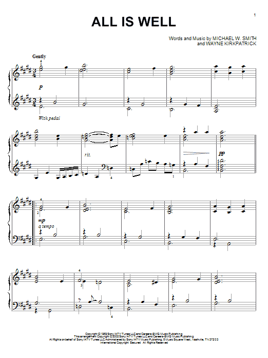 Learn to play Michael W. Smith All Is Well sheet music for Piano Solo in minutes. Michael W. Smith All Is Well sheet music notes and chords. Download Printable PDF.