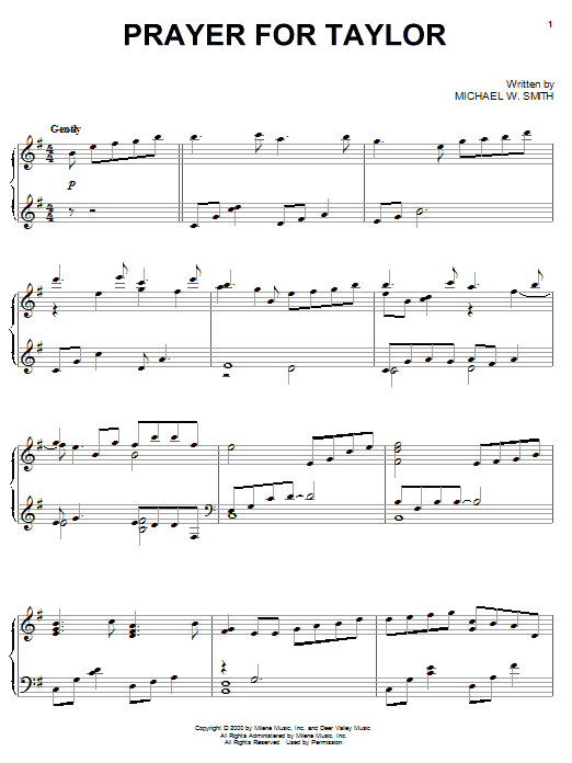 Learn to play Michael W. Smith Prayer For Taylor sheet music for Piano Solo in minutes. Michael W. Smith Prayer For Taylor sheet music notes and chords