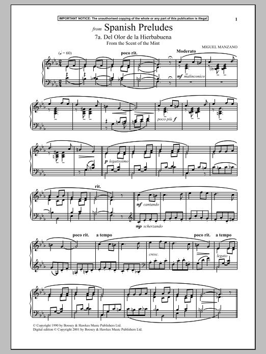 Learn to play Miguel Manzano Spanish Preludes, 7a. Del Olor De La Hierbabuena (From The Scent Of The Mint) sheet music for Piano Solo in minutes. Miguel Manzano Spanish Preludes, 7a. Del Olor De La Hierbabuena (From The Scent Of The Mint) sheet music notes and chords. Download Printable PDF.