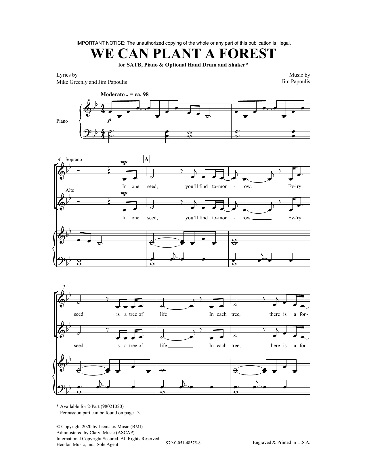 Learn to play Mike Greenly and Jim Papoulis We Can Plant A Forest sheet music for SATB Choir in minutes. Price: 3.9900$ Mike Greenly and Jim Papoulis We Can Plant A Forest sheet music notes and chords arranged for SATB Choir