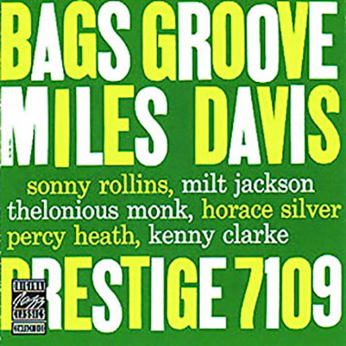 Miles Davis Bags' Groove (Take 2) Profile Image