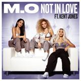 Download or print M.O Not In Love (feat. Kent Jones) Sheet Music Printable PDF 2-page score for Pop / arranged Beginner Piano (Abridged) SKU: 124443
