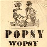 Download or print Morris Dixon Popsy Wopsy Sheet Music Printable PDF 4-page score for Pop / arranged Piano, Vocal & Guitar Chords SKU: 121149