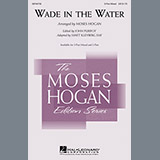 Download or print Moses Hogan Wade In The Water Sheet Music Printable PDF 7-page score for Concert / arranged 3-Part Mixed Choir SKU: 96013