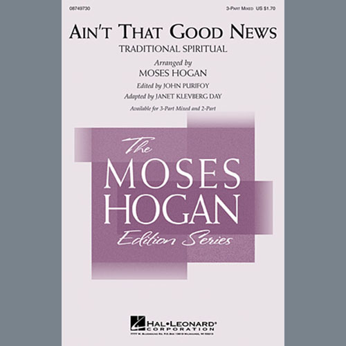 Moses Hogan Download Printable PDF Score Easily Download Moses Hogan Printable PDF piano music notes, guitar tabs for 3-Part Mixed Choir. Transpose or transcribe this score in no time - Learn how to play song progression.