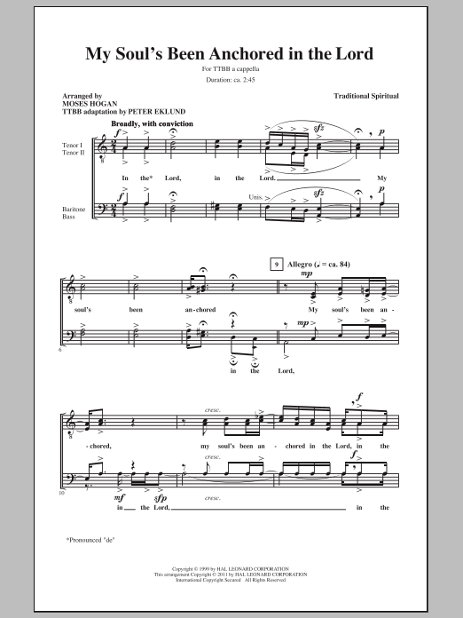 Learn to play Moses Hogan My Soul's Been Anchored In De Lord sheet music for TTBB Choir in minutes. Price: 3.9900$ Moses Hogan My Soul's Been Anchored In De Lord sheet music notes and chords arranged for TTBB Choir