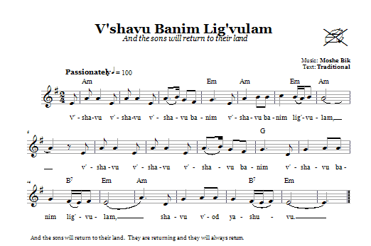 Learn to play Moshe Bik V'shavu Banim Lig'vulam (And The Sons Will Return To Their Land) sheet music for Lead Sheet / Fake Book in minutes. Price: 5.9900$ Moshe Bik V'shavu Banim Lig'vulam (And The Sons Will Return To Their Land) sheet music notes and chords arranged for Lead Sheet / Fake Book