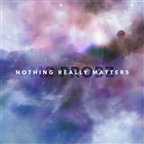 Download or print Mr Probz Nothing Really Matters Sheet Music Printable PDF 6-page score for Pop / arranged Piano, Vocal & Guitar Chords SKU: 120068