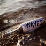 Download or print Mr Probz Waves Sheet Music Printable PDF 5-page score for Pop / arranged Piano, Vocal & Guitar Chords SKU: 118646
