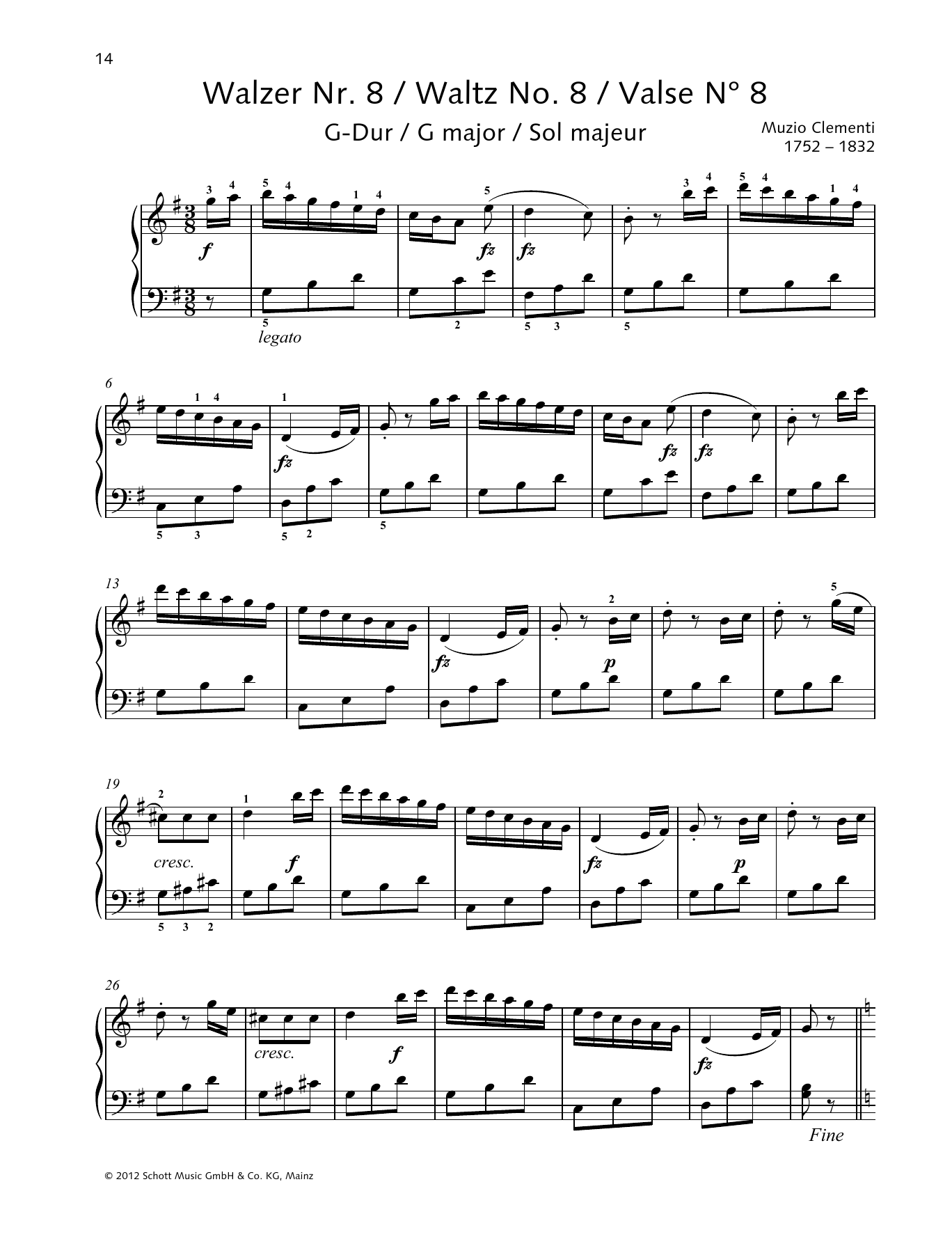 Learn to play Muzio Clementi Waltz No. 8 G major sheet music for Piano Solo in minutes. Price: 6.9900$ Muzio Clementi Waltz No. 8 G major sheet music notes and chords arranged for Piano Solo