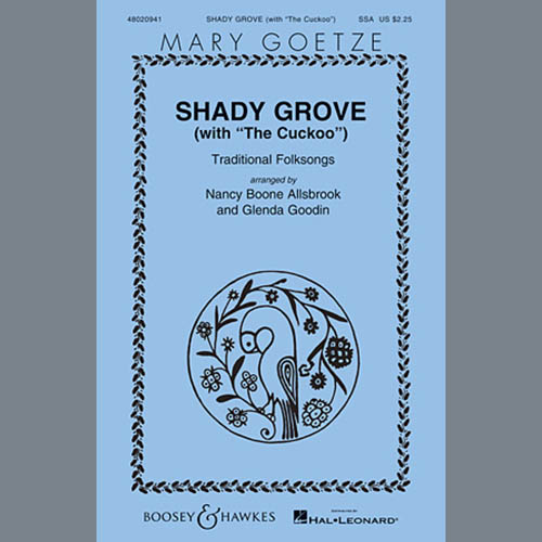 Traditional Folksong Shady Grove (with The Cuckoo) (arr. Nancy Boone Allsbrook) Profile Image