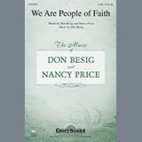 Download or print Don Besig We Are People Of Faith Sheet Music Printable PDF 3-page score for Concert / arranged SATB Choir SKU: 96523