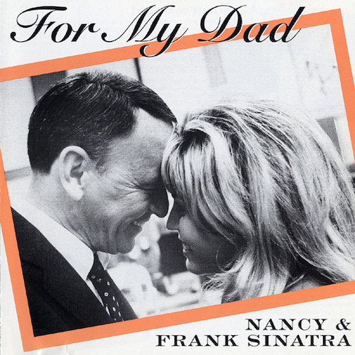 Nancy Sinatra It's For My Dad Profile Image