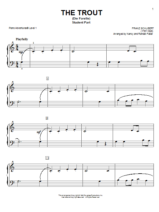 Learn to play Nancy and Randall Faber The Trout (Die Forelle) sheet music for Piano Adventures in minutes. Price: 4.4900$ Nancy and Randall Faber The Trout (Die Forelle) sheet music notes and chords arranged for Piano Adventures