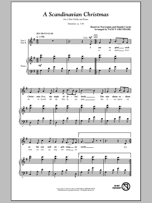Learn to play Nancy Grundahl A Scandinavian Christmas (Medley) sheet music for 2-Part Choir in minutes. Price: 3.9900$ Nancy Grundahl A Scandinavian Christmas (Medley) sheet music notes and chords arranged for 2-Part Choir