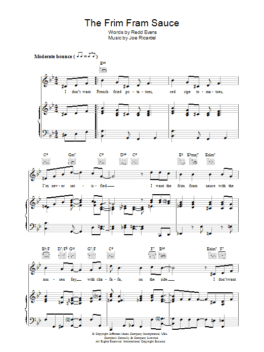 Learn to play Redd Evans The Frim Fram Sauce sheet music for Piano, Vocal & Guitar (Right-Hand Melody) in minutes. Redd Evans The Frim Fram Sauce sheet music notes and chords. Download Printable PDF.