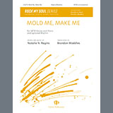 Download or print Natalie Ragins Mold Me, Make Me Sheet Music Printable PDF 11-page score for Concert / arranged SATB Choir SKU: 1545595